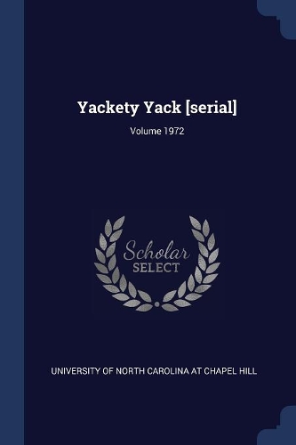 Yackety Yack [serial]; Volume 1972