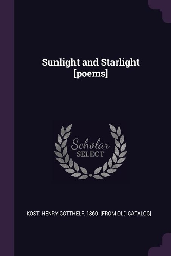 Sunlight and Starlight [poems]