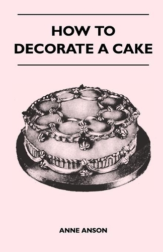 How to Decorate a Cake