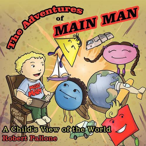The Adventures of Main Man