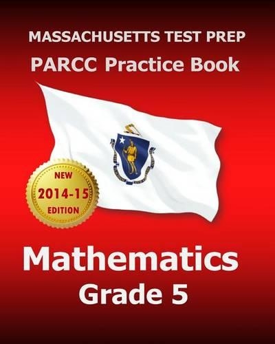 Massachusetts Test Prep Parcc Practice Book Mathematics Grade 5