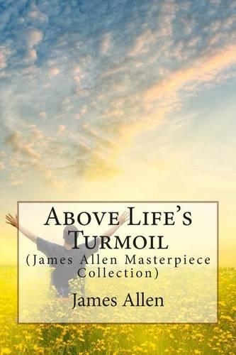 Above Life's Turmoil