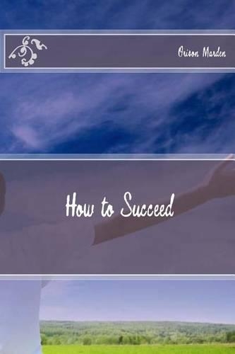 How to Succeed