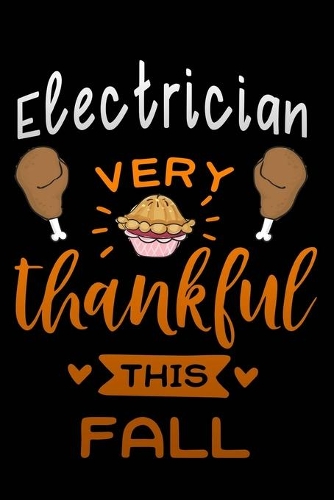 Electrician very thankful this fall