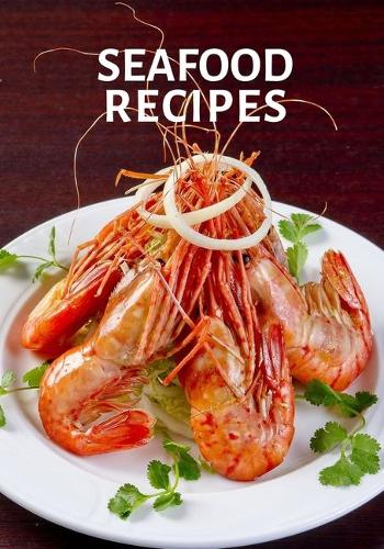 Seafood Recipes