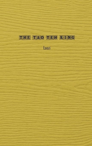 The Tao Teh King
