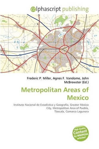 Metropolitan Areas of Mexico