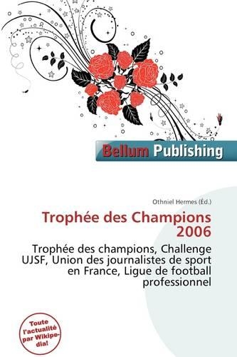 Troph E Des Champions 2006