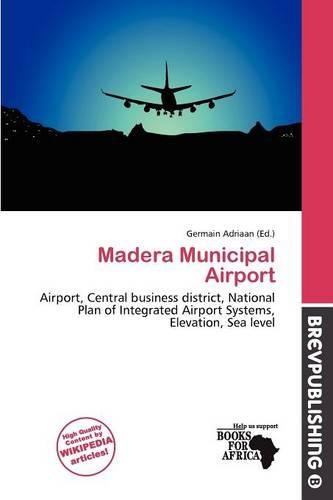 Madera Municipal Airport