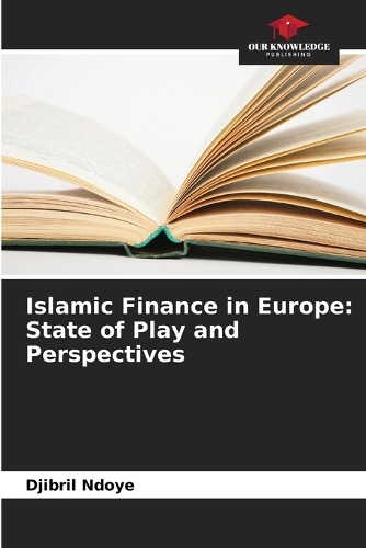 Islamic Finance in Europe