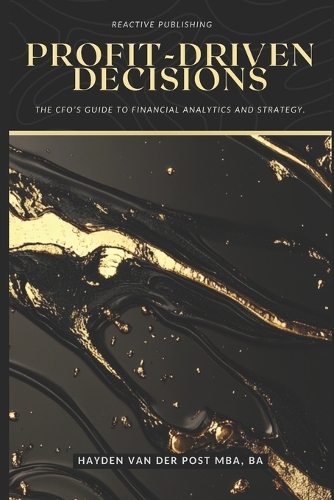 Profit-Driven Decisions