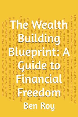 The Wealth Building Blueprint