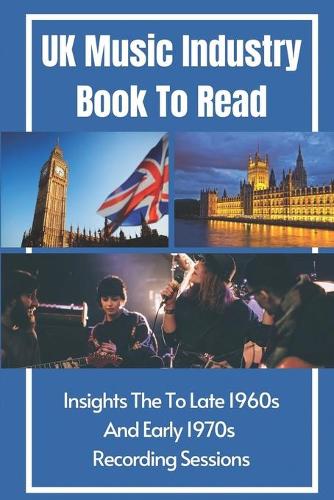 UK Music Industry Book To Read
