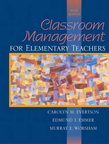 Classroom Management for Elementary Teachers