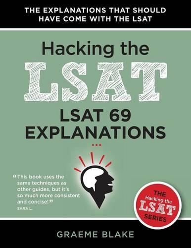 LSAT 69 Explanations: A Study Guide For LSAT 69(English)
