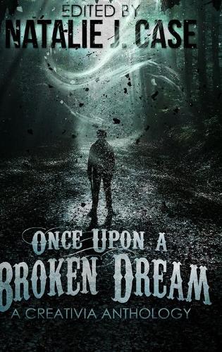 Once Upon A Broken Dream: Large Print Hardcover Edition