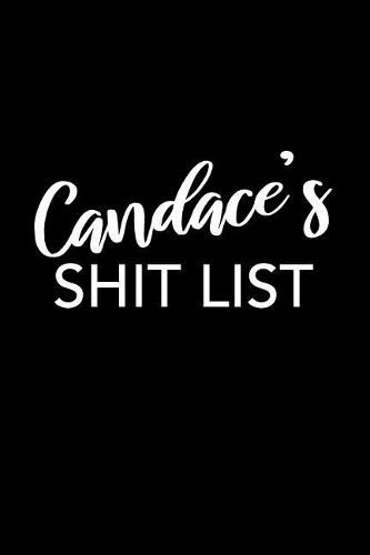 Candace's Shit List