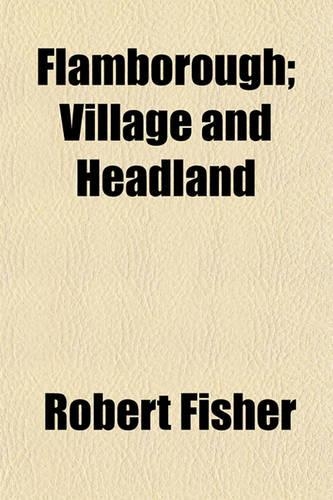 Flamborough; Village and Headland: (English)