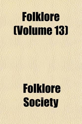 Folklore (Volume 13)
