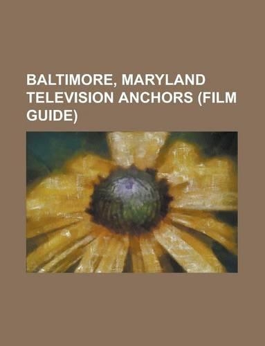 Baltimore, Maryland Television Anchors