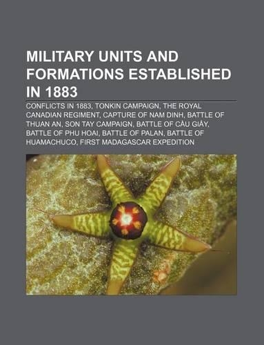Military Units and Formations Established in 1883
