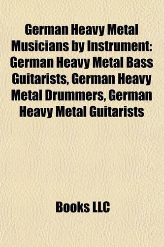 German Heavy Metal Musicians by Instrument