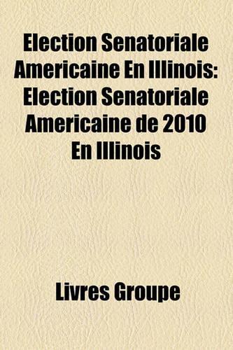 Lection Snatoriale Amricaine En Illinois
