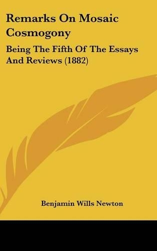 Remarks on Mosaic Cosmogony