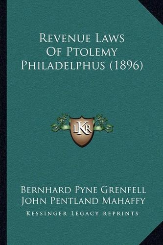 Revenue Laws of Ptolemy Philadelphus (1896)