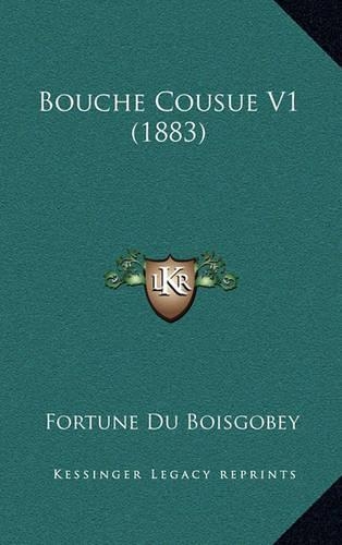 Bouche Cousue V1 (1883)