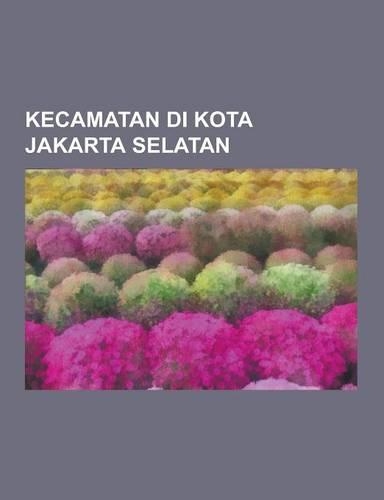 Kecamatan Di Kota Jakarta Selatan