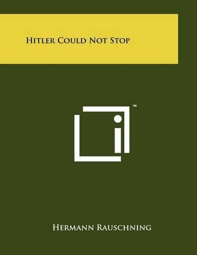 Hitler Could Not Stop