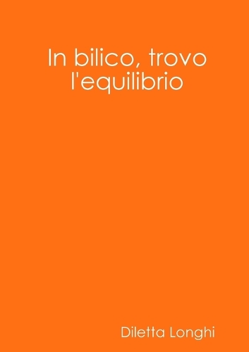 In bilico, trovo l'equilibrio