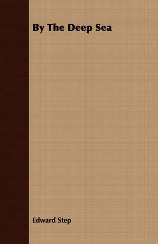 By The Deep Sea: (English)