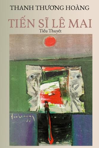 TiẾn SĨ L� Mai