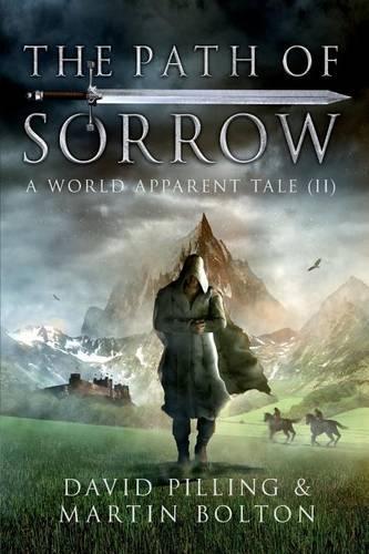 The Path of Sorrow: A World Apparent Tale(The World Apparent Tales)