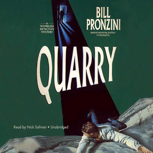 Quarry: (19 Nameless Detective Novels)