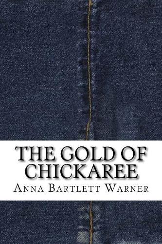 The Gold of Chickaree