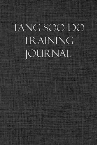 Tang Soo Do Training Journal