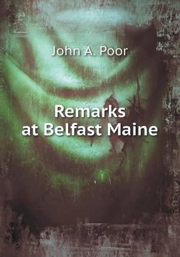 Remarks at Belfast Maine
