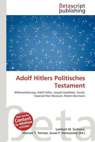 Adolf Hitlers Politisches Testament