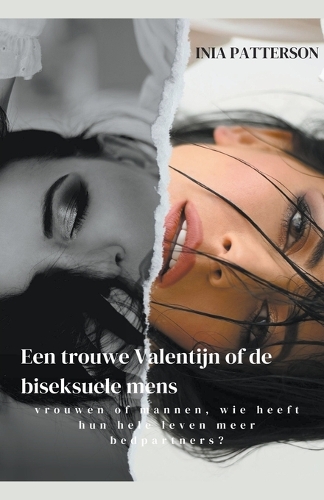 Een trouwe Valentijn of de biseksuele mens