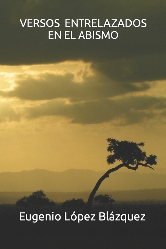 Versos Entrelazados En El Abismo