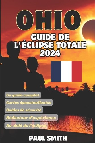 Guide de l'éclipse totale de l'Ohio 2024