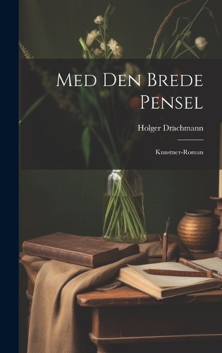 Med Den Brede Pensel