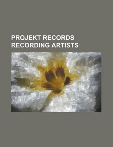 Projekt Records Recording Artists
