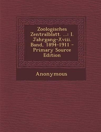 Zoologisches Zentralblatt. ...