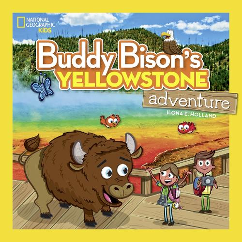 Buddy Bison's Yellowstone Adventure