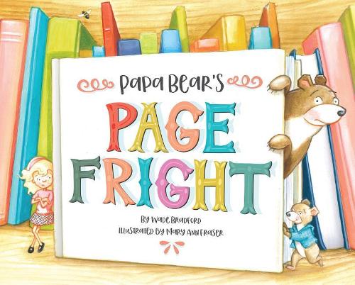 Papa Bear's Page Fright
