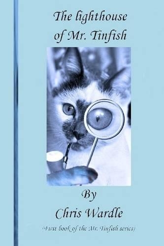 The Lighthouse of Mr. Tinfish